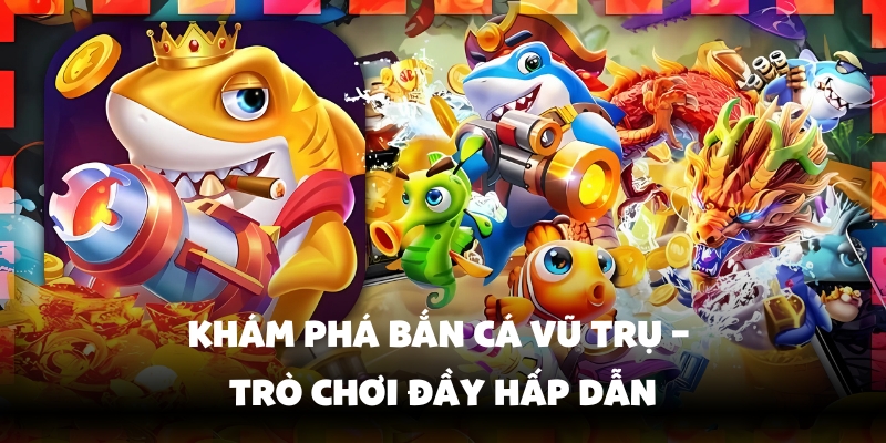 1 Bắn Cá Vũ Trụ Hello88 – Săn Thưởng Cực Khủng Nhanh Trong 1 Phút 2