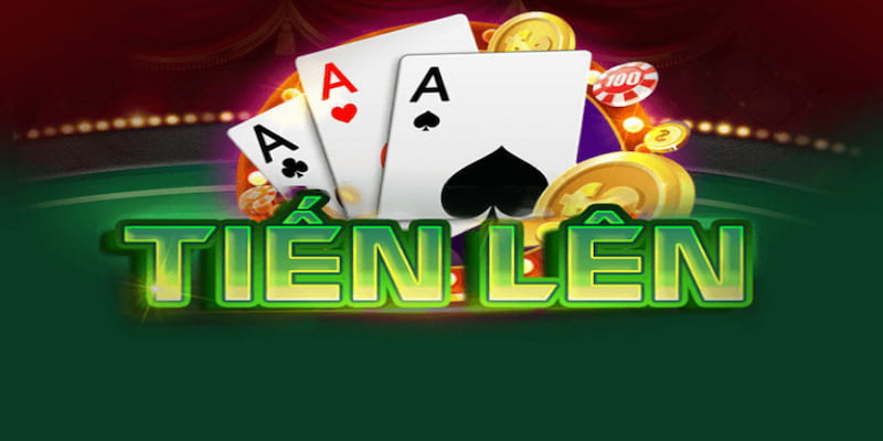 Game Bài Tiến Lên – Không Cần May Mắn, Chỉ Cần Chiến Thuật 1